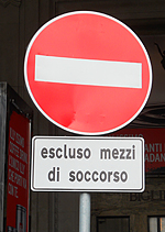Do not enter sign. http://www.enjoy-europe.com/hte/chap18/Chap18images/2433NoEntry.jpg