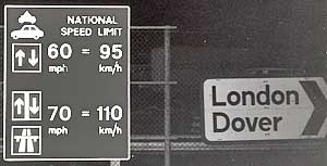 Speed limits and driving directions are posted as you enter England.