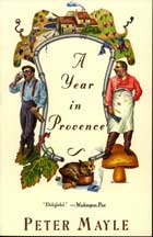 A Year in Provence by Peter Mayle