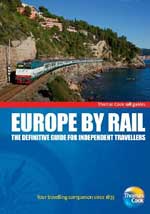 Europe by Rail: The Definitive Guide for Independent Travellers Thomas Cook Rail Guides